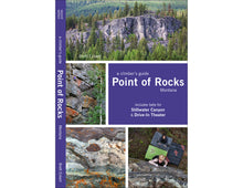 Load image into Gallery viewer, A Climber's Guide: Point of Rocks, Montana (Second Edition)